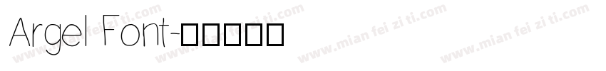 Argel Font字体转换